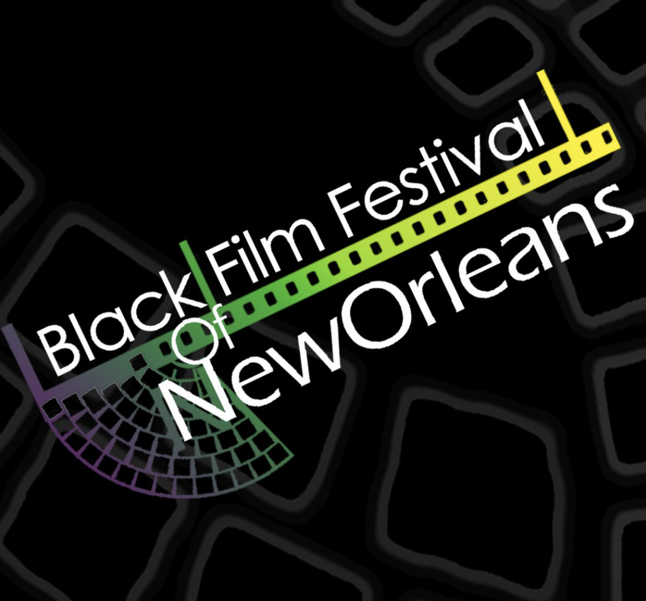 The Black Film Festival of New Orleans | BFFNO