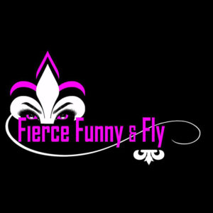 Fierce, Funny & Fly film poster